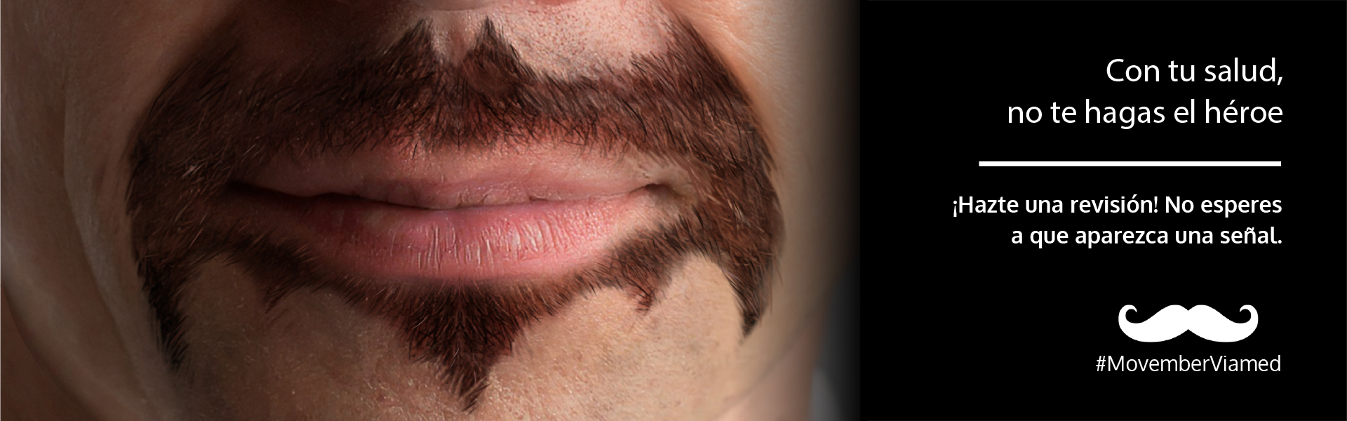 Movember. Con tu salud no te hagas el héroe.
