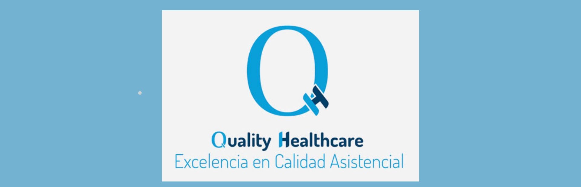 Cuatro hospitales Viamed reciben el sello QH a la excelencia en la calidad asistencial.